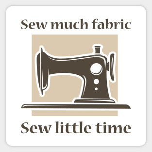 Sew Much Fabric Sticker